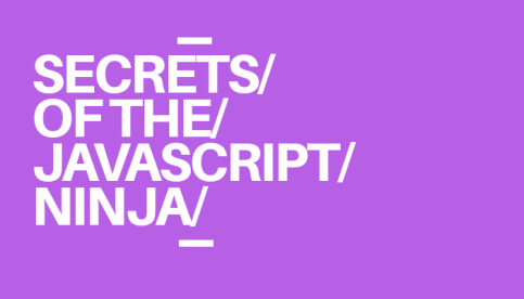 'Secrets Of The Javascript Ninja' Review