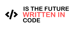 Is The Future Written In Code?