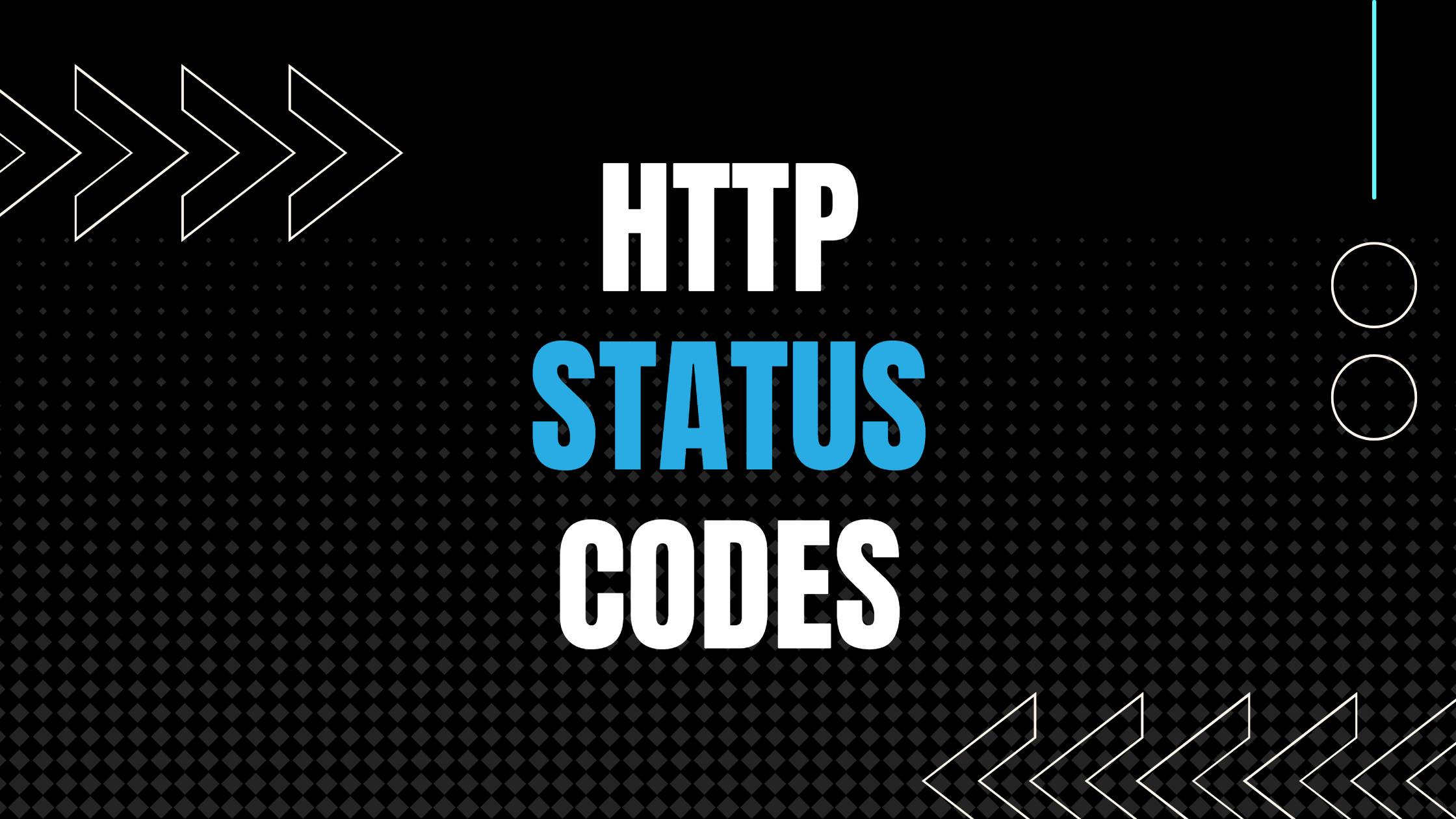 HTTP Status Code List And Meanings