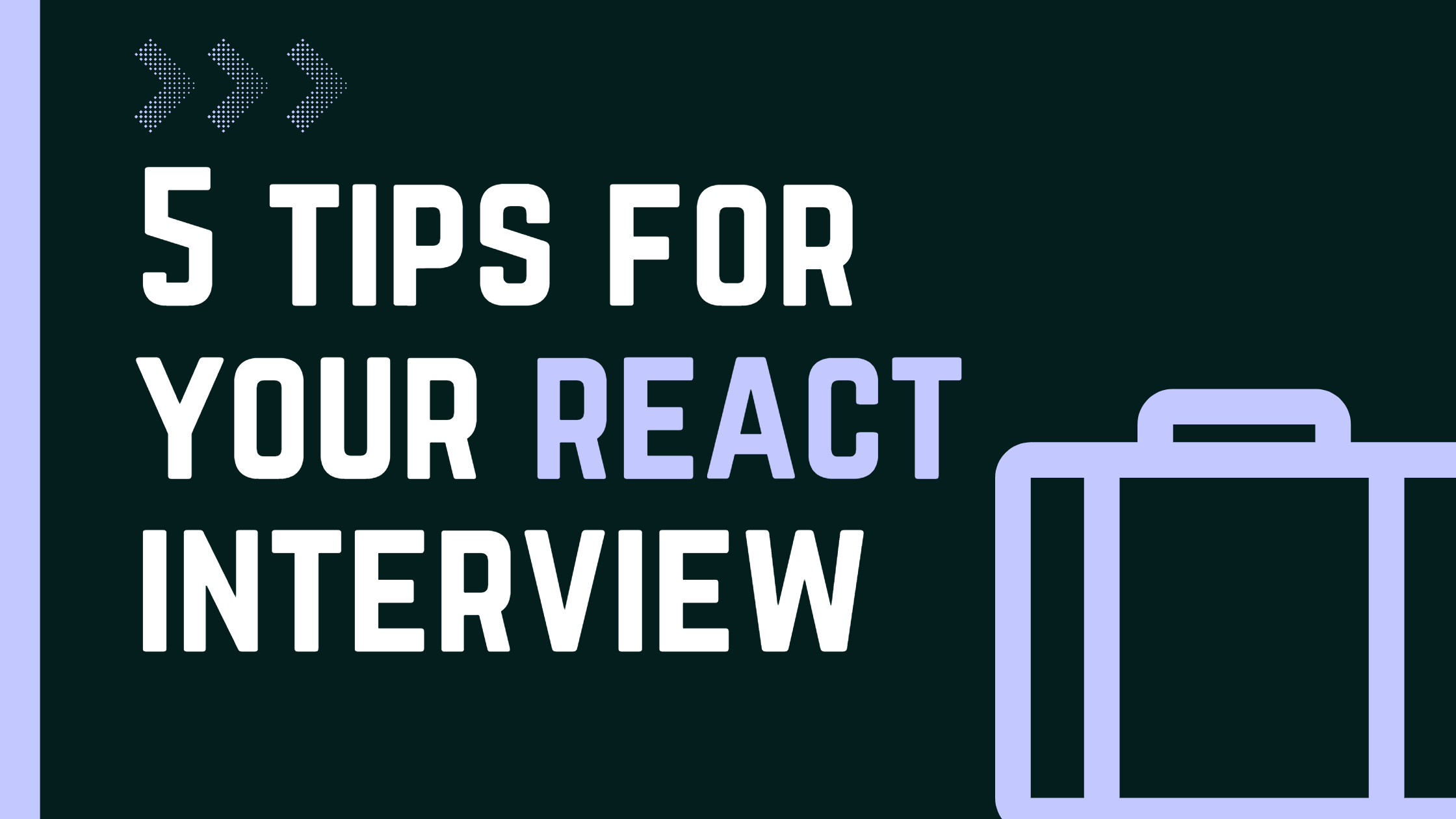 5 ways to prepare for your next React job interview