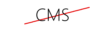 The Pitfalls Of Using A CMS