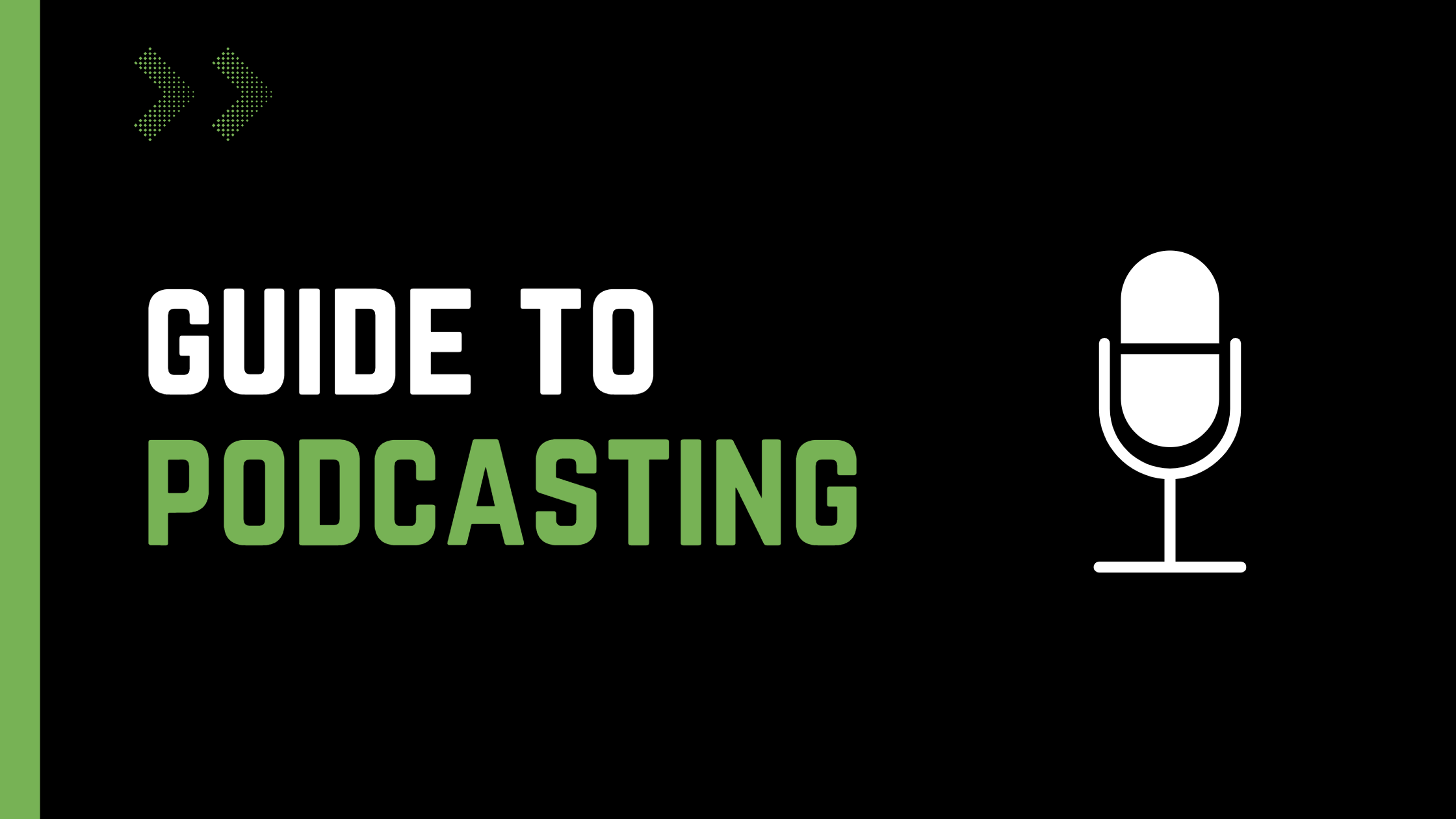 The complete beginner's guide to hosting your own podcast