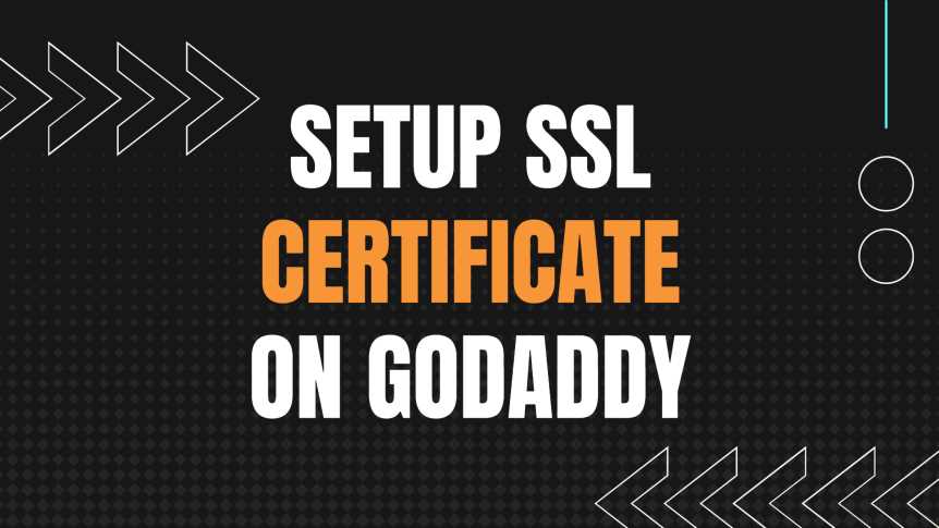 How To Set Up an SSL Certificate With GoDaddy