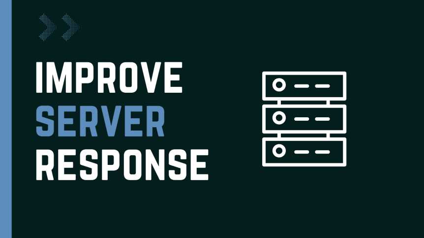 How to improve server response times