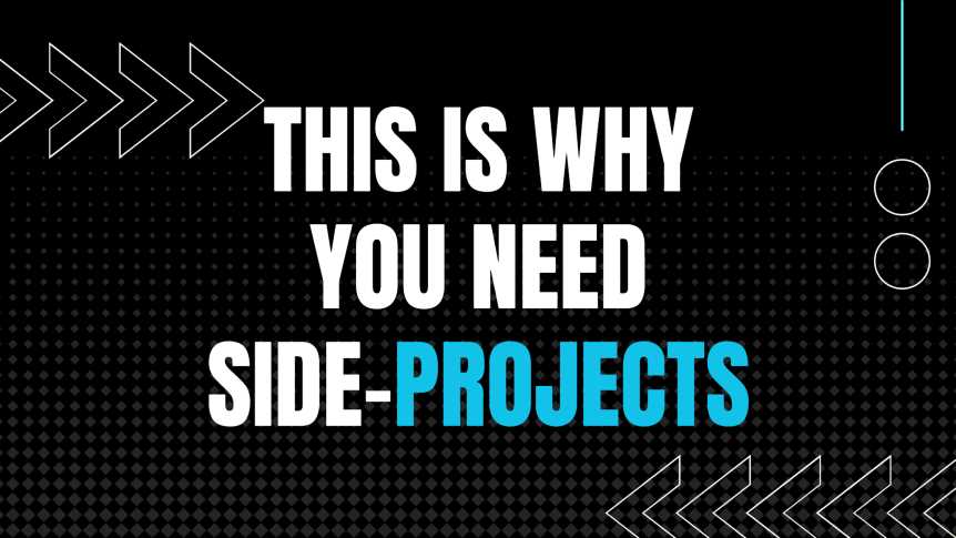 This is why you need side-projects