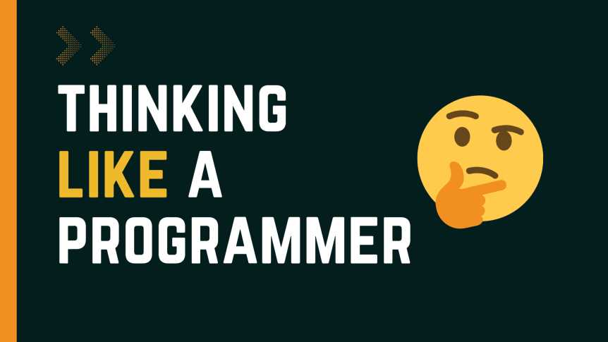Do you think like a programmer?