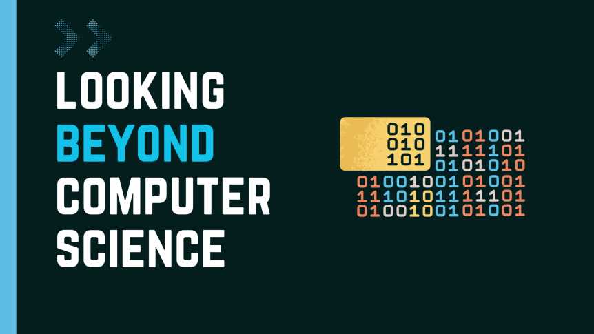 Looking Beyond Computers In Computer Science