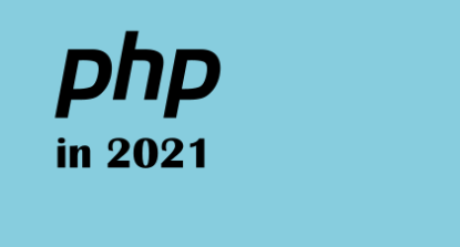 Should you still learn PHP in 2021?