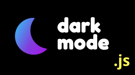 How to implement Dark Mode on your websites with JavaScript
