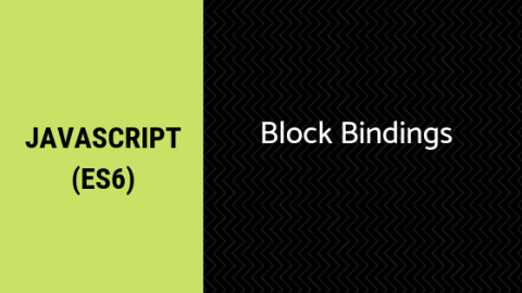 How to use block bindings in ES6