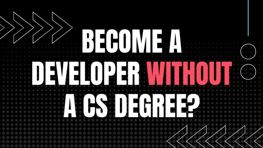 Becoming a professional web developer without a CS degree